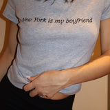 New York is my Boyfriend Baby Tee